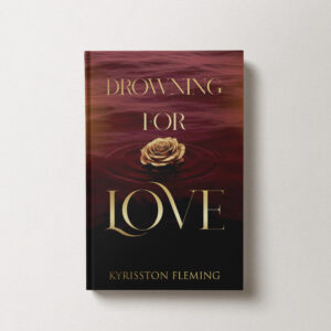 Drowning For Love